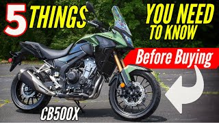 5 Things You Need To Know BEFORE Buying New Honda CB500X [upl. by Lidda548]