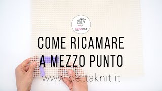 Come ricamare a Mezzo Punto [upl. by Kcirdle]