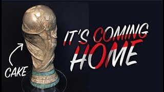 ITS COMING HOME World Cup Trophy CAKE [upl. by Massey]