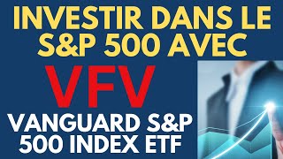 FNB VFV  Pourquoi Les Canadiens Adorent ce fond indiciel de Vanguard [upl. by Lamori654]