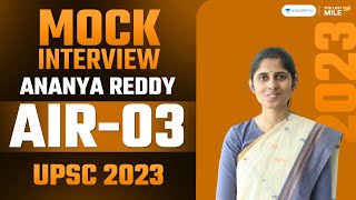 Ananya Reddy Rank 3 IAS  UPSC 2023  UPSC 2023 Mock Interview  IAS Topper Interview [upl. by Helfant378]