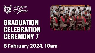 Ceremony 7 Graduation Livestream 8 February 2024 10am [upl. by Inahpit]