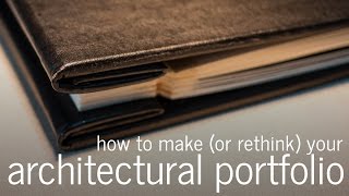 How to make an architectural portfolio for Architects Interns and Students [upl. by Derk]