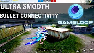 Ultra Smooth Bullet Connectivity 💀 LagFree  PUBG Mobile Gameplay Gameloop 4K [upl. by Arbba]