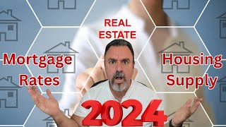 Mortgage Rates and Housing Market Update Understanding The Housing Market In 2024 [upl. by Halimak450]