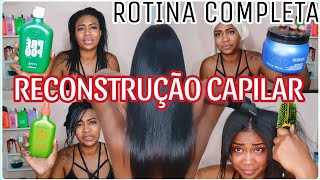 RECONSTRUÇÃO CAPILAR CABELOS FRACOS E QUEBRADIÇOS ROTINA CAPILAR COMPLETA CABELO ALISADO DANIFICADO [upl. by Aicenek441]