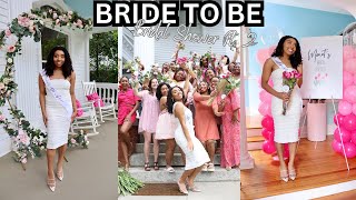 Bride to Be Pt 2  My Dream Bridal Shower [upl. by Keverian382]