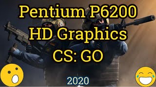 Pentium P6200  Intel HD Graphics  CS GO [upl. by Doehne]