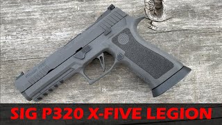 SIG P320 XFive Legion  Disassembly and Shooting Review [upl. by Efren]