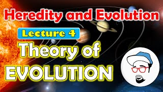 Theory of Evolution  Heredity and Evolution CLass 10 SSC CBSE [upl. by Malek]