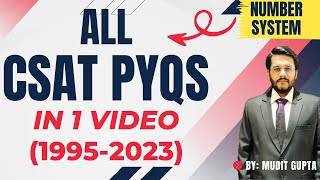 All CSAT PYQs in 1 Video  UPSC CSAT  UPSC CSE Prelims  Number System  By Mudit Gupta [upl. by Mclain]