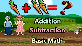 Basic Math For Kids Addition and Subtraction Science games Preschool and Kindergarten Activities [upl. by Kalbli44]