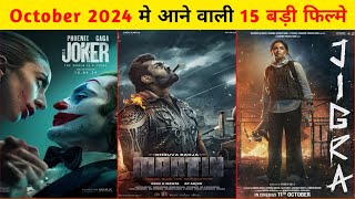 October Upcoming Movies 2024  October Release Movies 2024 [upl. by Haase88]