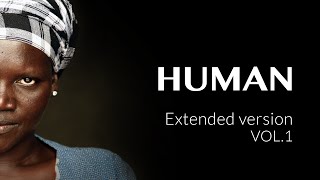 HUMAN Extended version VOL1 [upl. by Enirod]