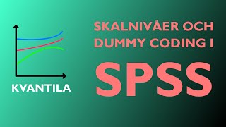 Regression i SPSS Skalnivåer och dummy coding [upl. by Alled]