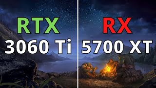 RTX 3060 Ti VS RX 5700 XT BENCHMARK IN 1080p 1440p [upl. by Bates231]