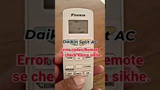 Daikin ac indor unit display error code check shortsvideo [upl. by Rehpotsirk]