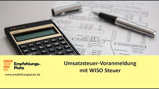 Umsatzsteuervoranmeldung mit WISO Steuer [upl. by Elephus493]