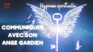 Hypnose spirituelle pour communiquer avec son ange gardien [upl. by Hannala]