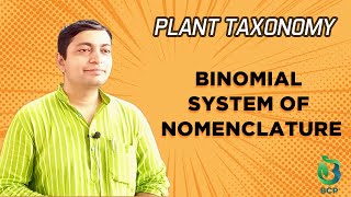 Binomial System of Nomenclature  Plant Taxonomy [upl. by Sancha]