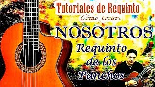 NOSOTROS Requinto INICIAL e INTERMEDIO de los Panchos [upl. by Annas]