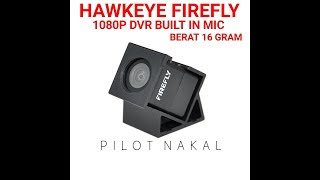 Hawkeye Firefly HD Micro Camera DVR 1080P  Indonesia [upl. by Corb809]