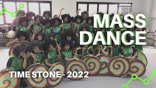 Time Stone Mass Dance Competition  GSDMSFI Intramurals 2022 [upl. by Ecinwahs]