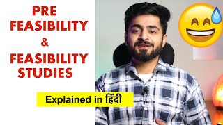 5 PREFEASIBILITY amp FEASIBILITY STUDY IN HINDI  PROJECT MANAGEMENT [upl. by Ches]