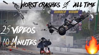 25 WORST NHRA Crashes in 10 Minutes [upl. by Notluf4]