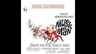 01 Main Title amp Rock Island amp Iowa Stubborn The Music Man 1962 Film Soundtrack [upl. by Phemia]