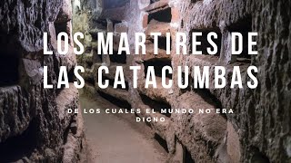 Los Martires de Las Catacumbas de la Via Appia [upl. by Pernell172]