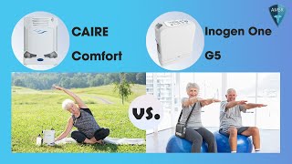 CAIRE Freestyle Comfort vs Inogen One G5 Comparison [upl. by Leahcimnhoj841]