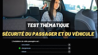 Test thématique  Sécurité du passager et du véhicule 75 7 QampR Réussir Le Code de la Route S2 [upl. by Eenyaj]