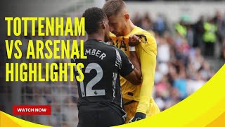 TOTTENHAM VS ARSENAL Highlights English Premier League 20242025 [upl. by Rothwell]