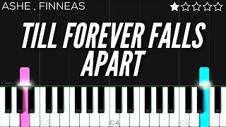 Ashe amp FINNEAS  Till Forever Falls Apart  EASY Piano Tutorial [upl. by Minnaminnie943]