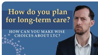 Demystifying LongTerm Care How do you plan for the unknown [upl. by Alleciram]