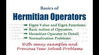 Basics of Hermitian Operator  Quantum Chemistry [upl. by Cymbre]