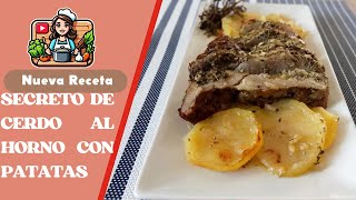 SECRETO DE CERDO AL HORNO CON PATATAS  RECETA RICA Y SABROSA 🤤 [upl. by Yzmar]