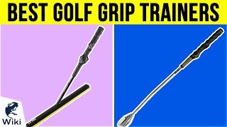 10 Best Golf Grip Trainers 2019 [upl. by Akinihs]