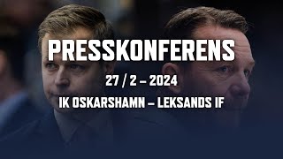 Presskonferens efter IK Oskarshamn – Leksands IF [upl. by Weisburgh279]