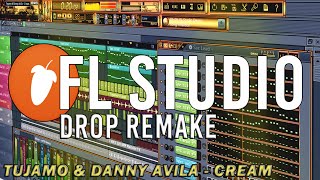 Tujamo amp Danny Avila  CreamFLS Remake FLP Presets  Download [upl. by Haidej]