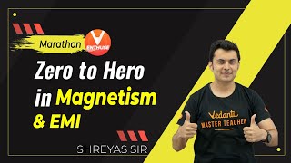 Zero to Hero in Magnetism amp EMI  JEE Mains 2021  JEE Physics  Shreyas Sir  Vedantu JEE Enthuse [upl. by Ludvig]