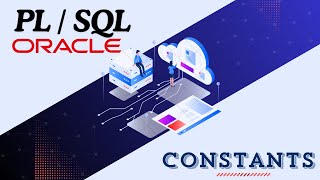 PL  SQL Constants Oracle Tutorial [upl. by Ursula]