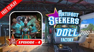 Artifact Seekers Episode 4  Doll Factory Full Walkthrough [upl. by Mcgregor]