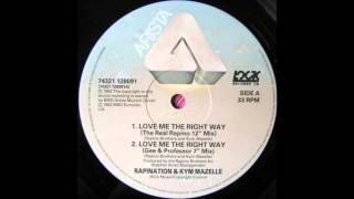 Rapination amp Kym Mazelle  Love Me The Right Way The Real Rapino 12quot Mix [upl. by Acissev]