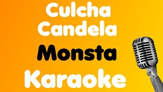 Culcha Candela • Monsta • Karaoke [upl. by Ludeman]