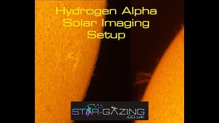 Solar Imaging  The setup I use for Ha solar imaging [upl. by Doll]