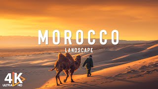 MOROCCO 4K Nature Relaxation Film  Scenic Relaxation Film With Calming Music [upl. by Kenelm]