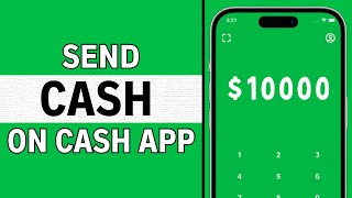 How to Send Cash on Cash App QUICK amp EASY GUIDE [upl. by Norse]