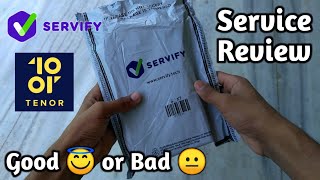 Servify Service Review ft Tenor 10or G  Unboxing The Pack amp Device Quality  Full Details [upl. by Enined834]